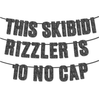 Imagem de Faixa de glitter preta Pre-Strung This Skibidi Rizzler is 10 No Cap, Funny Zoomer Gen Z Slang 10th Birthday Party Supplies, Ideias, Presentes e Decoração (10)