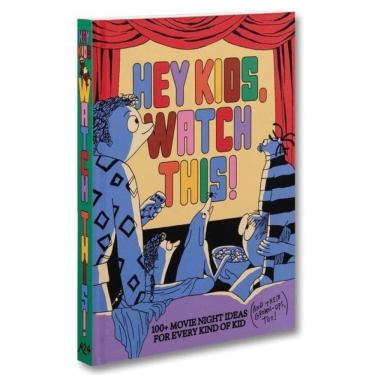 Imagem de Hey Kids, Watch This!