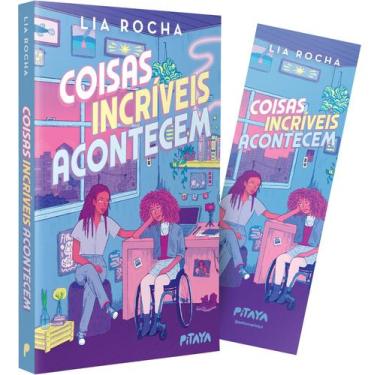 Imagem de Livro - Coisas incríveis acontecem  Um romance sáfico universitário