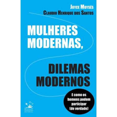 Imagem de Livro - Mulheres modernas, dilemas modernos