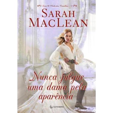 Imagem de O Clube Dos Canalhas - Vol 4 - Nunca Julgue Uma Dama Pela Aparência