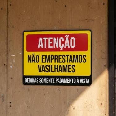 Imagem de Placa Acm Atenção Não Emprestamos Vasilhames 18X23 - Sinalizo