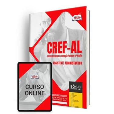 Imagem de Apostila CREF-AL 2024 - Assistente Administrativo - Apostilas Opção