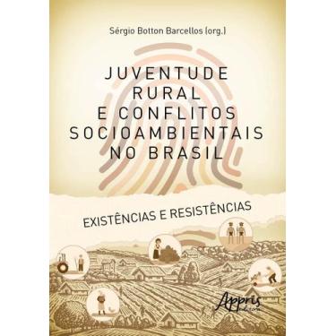 Imagem de Livro - Juventude rural e conflitos socioambientais no Brasil