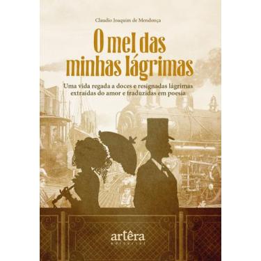 Imagem de Livro - O Mel das Minhas Lágrimas