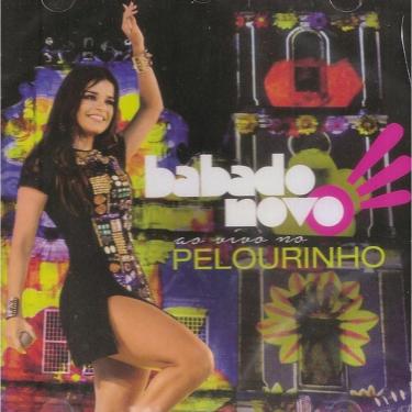 Imagem de Babado Novo Ao Vivo No Pelourinho (cd)