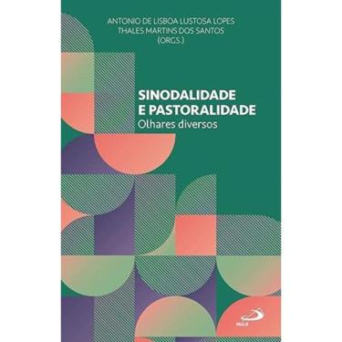 Imagem de Sinodalidade e Pastoralidade