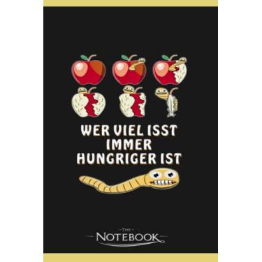 Imagem de Apple Worm Who Eats A Lot Is Always Hungry Notebook: Perfect Gifts Daily Journal 120 Pages 6x9| Notebook, Note Pad, Notes, Planner, To-Do List