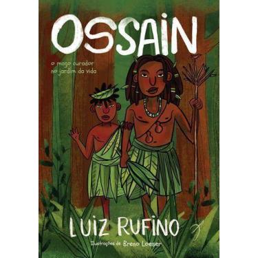 Imagem de Ossain - O Mago Curador no Jardim da Vida - AROLE CULTURAL, Sortido