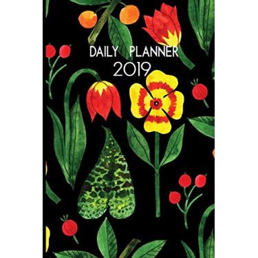 Imagem de Daily Planner 2019: Colorful Botanical Flowers on Black. Calendar and Daily Diary Planner for 2019. One Day Per Page.