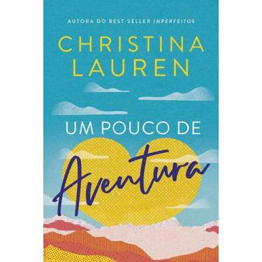 Imagem de Livro Um Pouco de Aventura Christina Lauren