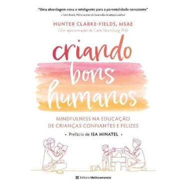 Imagem de Livro - Criando bons humanos: mindfulness na educação de crianças conf