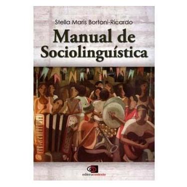 Imagem de Livro - Manual de Sociolinguística - Stella Maris Bortoni-Ricardo
