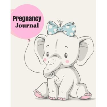 Imagem de Diário de gravidez: Caderno de Concepção para Nascimento, Semana Organizadora Essencial por Week Diary Planner Journal para monitorar e acompanhar a gravidez... Brochura (Planejador de parto) (Volume 13)