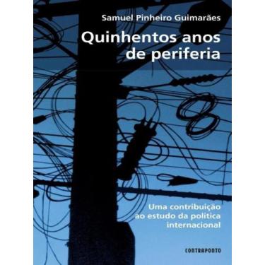Imagem de Quinhentos anos de periferia - CONTRAPONTO