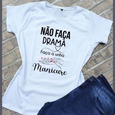 Imagem de Camiseta feminina t-shirt blusinha Manicure - Não - loja dinka, p