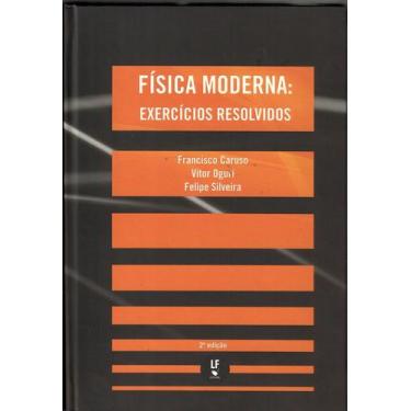 Imagem de Livro - Física Moderna: Exercícios Resolvidos