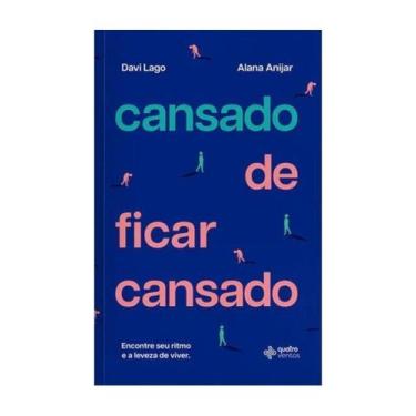 Imagem de Cansado de ficar cansado - QUATRO VENTOS