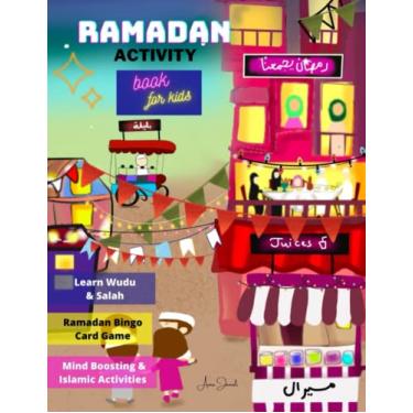Imagem de Ramadan Activity Book for Kids: 30 Days Fun Activity Pages for 4-8 Years Kids, Ramadan Bingo, Coloring Pages, Learn Wudu, Learn Salah, Dua's, Maze games