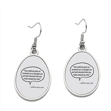 Imagem de Seus posts políticos no Facebookre são tão pensados que você realmente balançou meu voto - Brincos pendurados para meninas - Presente de festa de aniversário dos namorados