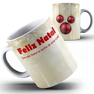 Imagem de Caneca Feliz Natal Que Este Natal Te Encha De Amor E Paz 19i