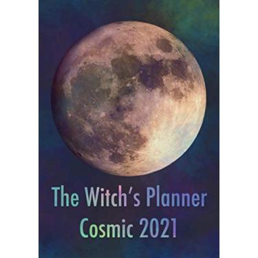 Imagem de The Witch's Planner Cosmic 2021: Full Moon in the clouds.12 months of spells & plans. Weekly & Monthly display. Grmoire: pages for tracking rituals with check box for Moon Phase,