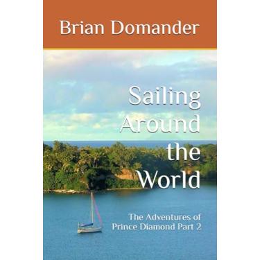 Imagem de Sailing Around the World: The Adventures of Prince Diamond Part 2