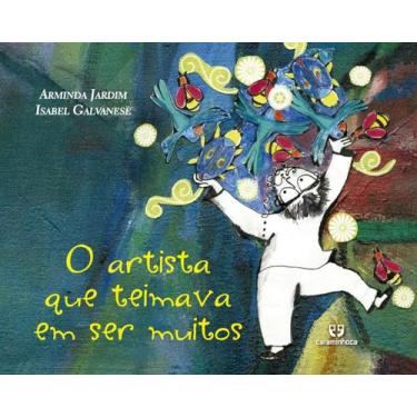 Imagem de O artista que teimava em ser muitos, 3