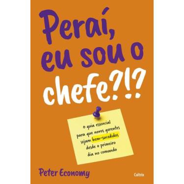 Imagem de Livro - Peraí, eu sou o chefe?!?