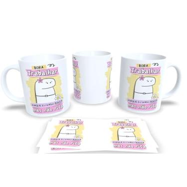 Imagem de Caneca de Porcelana Personalizada Com Frases Engraçadas, Divertidas e Memes P22 (Trabalhar)