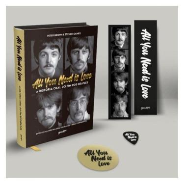 Imagem de All You Need Is Love - A História Oral Do Fim Dos Beatles