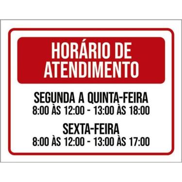 Imagem de Kit 3 Placa Horário Atendimento Segunda Quinta 8 As 12 36X46