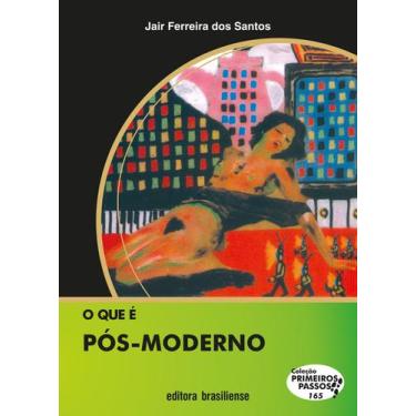 Imagem de Livro - O que é pós-moderno