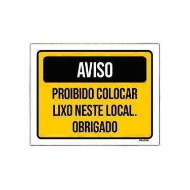 Imagem de Placa Sinalização - Aviso Proibido Colocar Lixo Local 36X46