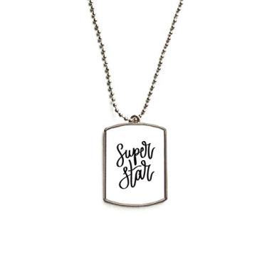 Imagem de DIYthinker Colar com pingente de corrente de aço inoxidável com citação Super Star
