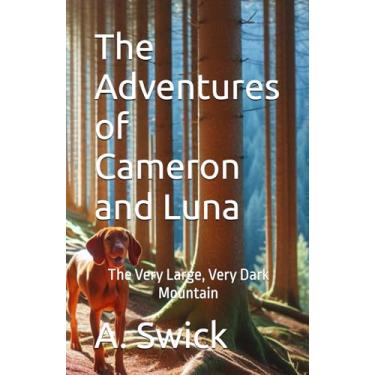 Imagem de The Adventures of Cameron and Luna: The Very Large, Very Dark Mountain: 1