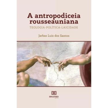 Imagem de A antropodiceia rousseauniana - teologia-política-laicidade-Português