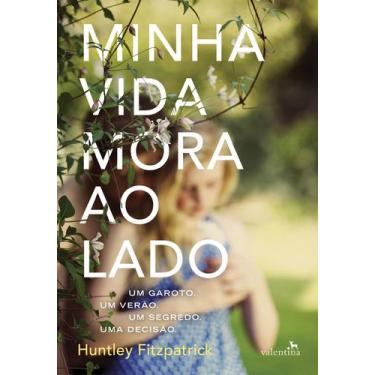 Imagem de Livro - Minha Vida Mora ao Lado