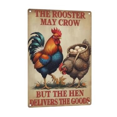 Imagem de URVIP Placa de alumínio The Rooster May Crow BUT The Hen Delivers The Goods Placa engraçada de fazenda de galinha vintage decoração de galinha e galo placa de cozinha ou galinheiro 20 x 30 cm estilo