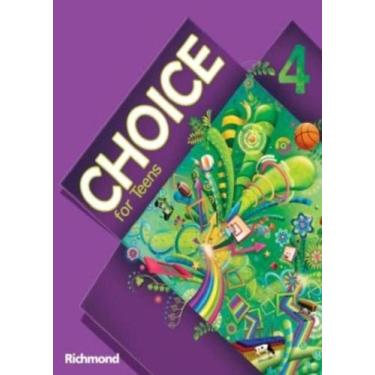 Imagem de Livro Choice for Teens 4 Inglês 9º Ano - Gisele Aga - Richmond, 3
