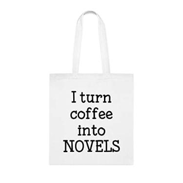 Imagem de Sacola I Turn Coffee Into Novels, presente divertido, bolsa de ombro, bolsas reutilizáveis, cesta de Natal de aniversário, ideia de presente, Branco
