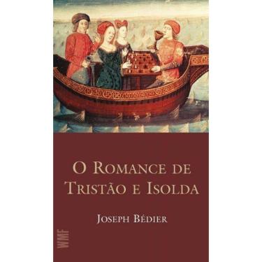 Imagem de Romance De Tristao E Isolda, O - (Wmf)