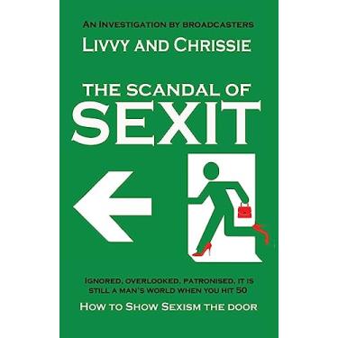 Imagem de The Scandal of Sexit: How to show sexism the door