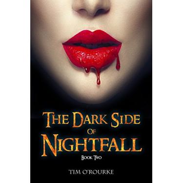 Imagem de The Dark Side of Nightfall (Book Two): Tales From Nightfall Trilogy (English Edition)
