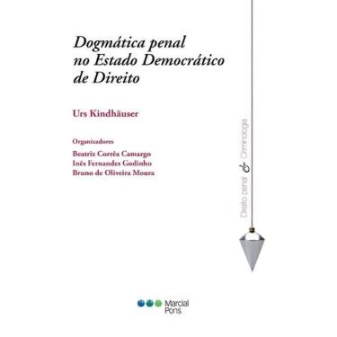 Imagem de Dogmática penal no Estado democrático de direito