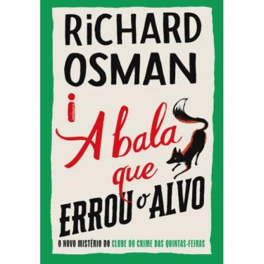 Imagem de Bala que errou O alvo, A