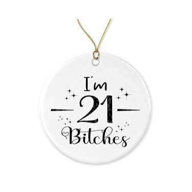 Imagem de Ornamento I'm 21 - Aniversário de 21 anos - Enfeite de árvore de Natal - Decoração de Natal - Engraçado - Lembrança de Natal - Presente para amigos impresso em ambos os lados