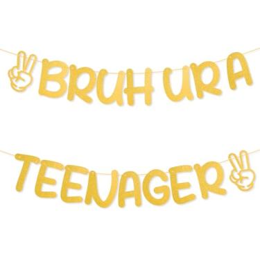 Imagem de Banner Bruh Ur a Teenager, Papelão Pré-Montado 13 Anos Aniversário Menino Brilhante Festa de Adolescente Decoração para Menino ou Menina 13 Anos Festa de Aniversário (Ouro)
