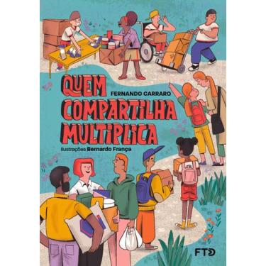 Imagem de Livro - Quem compartilha multiplica