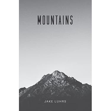 Imagem de Mountains: 25 Devotionals with Jake Luhrs